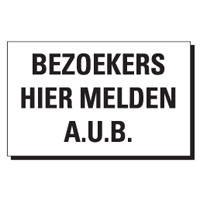 TSD 16 BEZOEKERS HIER MELDEN AUB wit-zwart