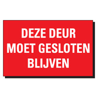TSD 17 DEZE DEUR MOET GESLOTEN BLIJVEN rood